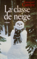 Couverture La classe de neige Editions France Loisirs 1996