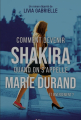 Couverture Comment devenir Shakira quand on s'appelle Marie Beaudoin (et inversement) ? Editions City 2023