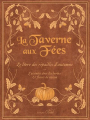 Couverture La Taverne aux Fées : Ripailles d'automne Editions Faërie 2023