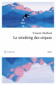 Couverture Le Smoking des orques Editions Philippe Rey 2023