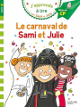 Couverture Le carnaval de Sami et Julie Editions Hachette (Éducation - J'apprends à lire avec Sami et Julie) 2019