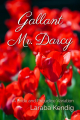 Couverture Gallant Mr. Darcy : A Pride and Prejudice Variation Editions Autoédité 2022