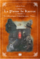 Couverture Les Chroniques d'Ankhalanor, tome 1 : La pierre de Kastur Editions Autoédité 2023