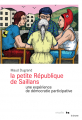 Couverture La petite république de Saillans Editions du Rouergue (La Brune) 2020