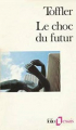 Couverture Le choc du futur Editions Folio  1972