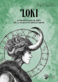 Couverture Loki : Introduction au dieu de la malice et des illusions Editions Danae 2022