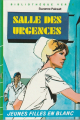 Couverture Salle des urgences Editions Hachette (Bibliothèque Verte) 1986