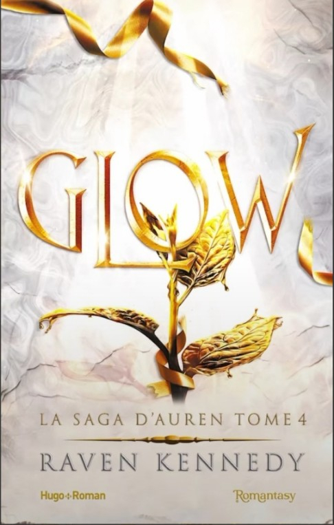 Couverture La saga d'Auren, tome 4 : Glow