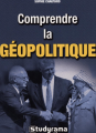 Couverture Comprendre la géopolitique Editions Studyrama 2007