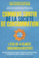 Couverture Comment sortir de la société de consommation : L'état de la planète par le Worldwatch Institute Editions de La Martinière 2011
