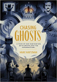 Couverture Chasing Ghosts: A Tour of Our Fascination with Spirits and the Supernatural Editions Quirk Books 2021