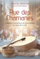 Couverture Rue des Chamanes Editions Véga 2020