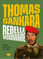 Couverture Thomas Sankara rebelle visionnaire Editions Marabout (Marabulles) 2023