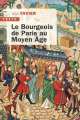 Couverture Le bourgeois de Paris au Moyen-âge Editions Tallandier (Texto) 2023