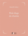 Couverture Petit éloge du charme Editions Les Pérégrines 2012