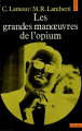 Couverture Les grandes manoeuvres de l'opium Editions Points (Actuels) 1972