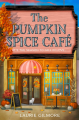 Couverture Dream Harbor book 1: The Pumpkin Spice Café Editions One more chapter 2023
