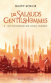 Couverture Les Salauds Gentilshommes, tome 1 : Les Mensonges de Locke Lamora Editions Bragelonne 2014