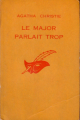 Couverture Le major parlait trop Editions Librairie des  Champs-Elysées  (Le masque) 1965