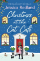 Couverture Christmas at the cat café Editions Boldwood Books 2023