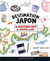 Couverture Destination Japon : Un incroyable récit de voyage en BD Editions Larousse 2023