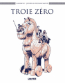 Couverture Troie zéro Editions Delcourt (Pataquès) 2023