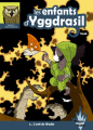Couverture Les enfants d'Yggdrasil, tome 2 : L'oeil de wodin Editions Fugues en bulles 2015