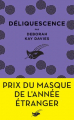Couverture Déliquescence Editions Le Masque 2023