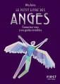 Couverture Le petit livre des anges : Connectez-vous à vos guides invisibles Editions First (Le petit livre) 2020