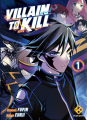 Couverture Villain to kill, tome 1 Editions Kotoon 2023