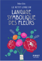 Couverture le petit livre du langage symbolique des fleurs Editions First (Le petit livre) 2020