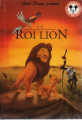 Couverture Le roi lion (Adaptation du film Disney - Tous formats) Editions Hachette (Mickey - Club du livre) 1994