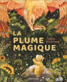 Couverture La plume magique Editions Flammarion (Père Castor) 2023