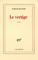 Couverture Le vertige Editions Gallimard  (Blanche) 1999