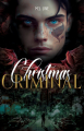 Couverture Criminal (Line), tome 1 : Christmas Criminal Editions Autoédité 2023