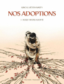 Couverture Nos adoptions, tome 1 : Nous t'avons adopté Editions Delcourt (Encrages) 2023