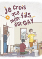 Couverture Je crois que mon fils est gay, tome 4 Editions Akata (M) 2023