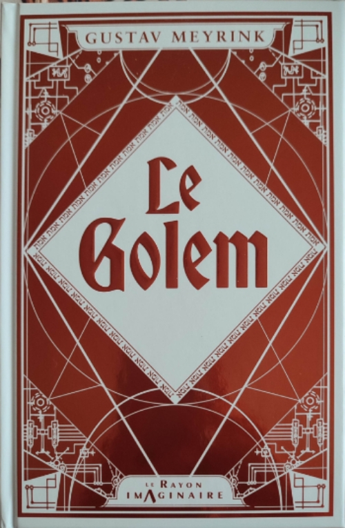 Le Golem : dans la tête de l'occultiste Gustav Meyrink