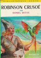 Couverture Robinson Crusoé, abrégé Editions Hachette (Bibliothèque Verte) 1978