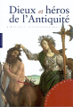Couverture Dieux et héros de l'Antiquité, repères iconographiques Editions Hazan (Guide des arts) 2003