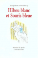 Couverture Hibou blanc et souris bleue Editions L'École des loisirs (Neuf) 1978