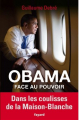 Couverture Obama face au pouvoir Editions Fayard 2012