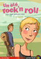 Couverture Un été rock'n roll Editions Flammarion (Castor poche - La vie en vrai) 2006