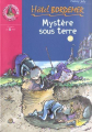 Couverture Mystère sous terre Editions Hachette (Bibliothèque Rose) 2002