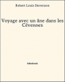 Couverture Voyage avec un âne dans les Cévennes Editions Bibebook 2013
