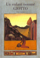 Couverture Un enfant nommé GIOTTO Editions Bilboquet 1998