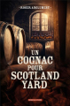 Couverture Un cognac pour Scotland Yard Editions La geste (Moissons Noires) 2023