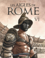 Couverture Les Aigles de Rome, tome 6 Editions Dargaud 2023