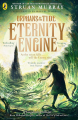 Couverture Orphans of the Tide, book 3: Eternity Engine Editions Puffin Books 2022