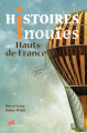 Couverture Histoires inouïes des Hauts-de-France Editions Le Papillon Rouge 2023